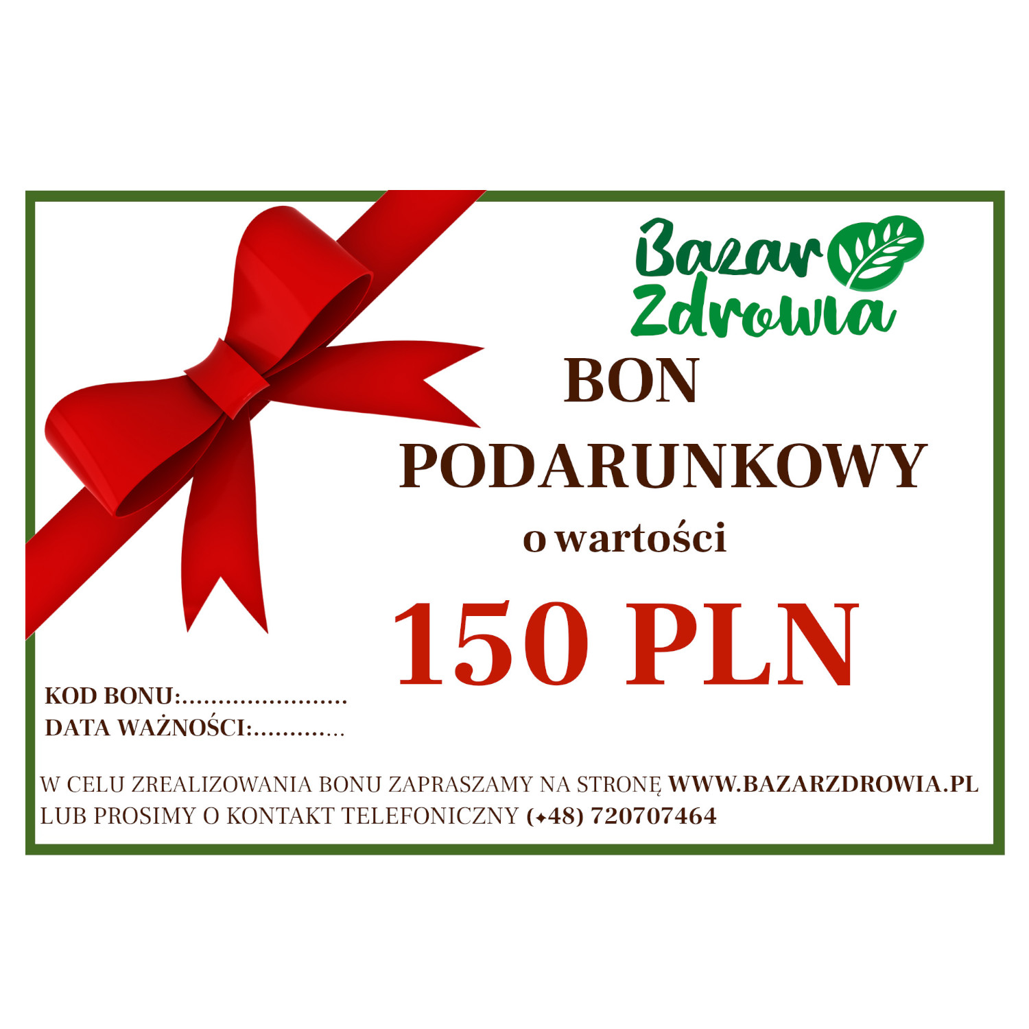 Bon Podarunkowy 150 Pln Na Zakupy W Sklepie Bazar Zdrowia Bazar Zdrowia